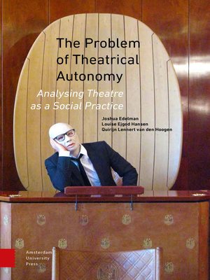 cover image of The Problem of Theatrical Autonomy